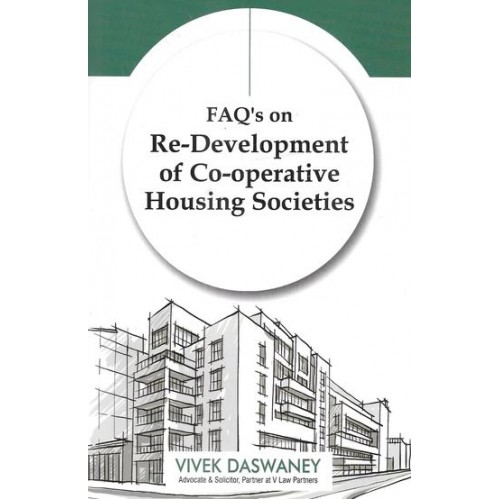 FAQ's On Redevelopment Of Co-operative Housing Societies by Vivek Daswaney | Duri Prem D.